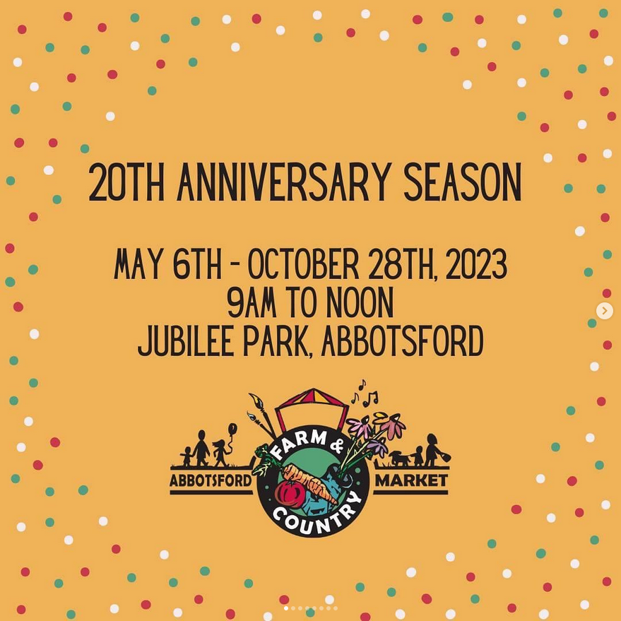 Abbotsford Farm and Country Market Every Saturday Morning During The