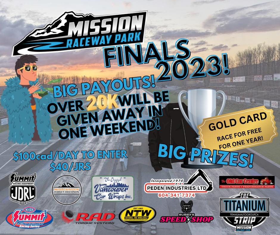 Mission Raceway Park Finals September 23 And 24 Fvn